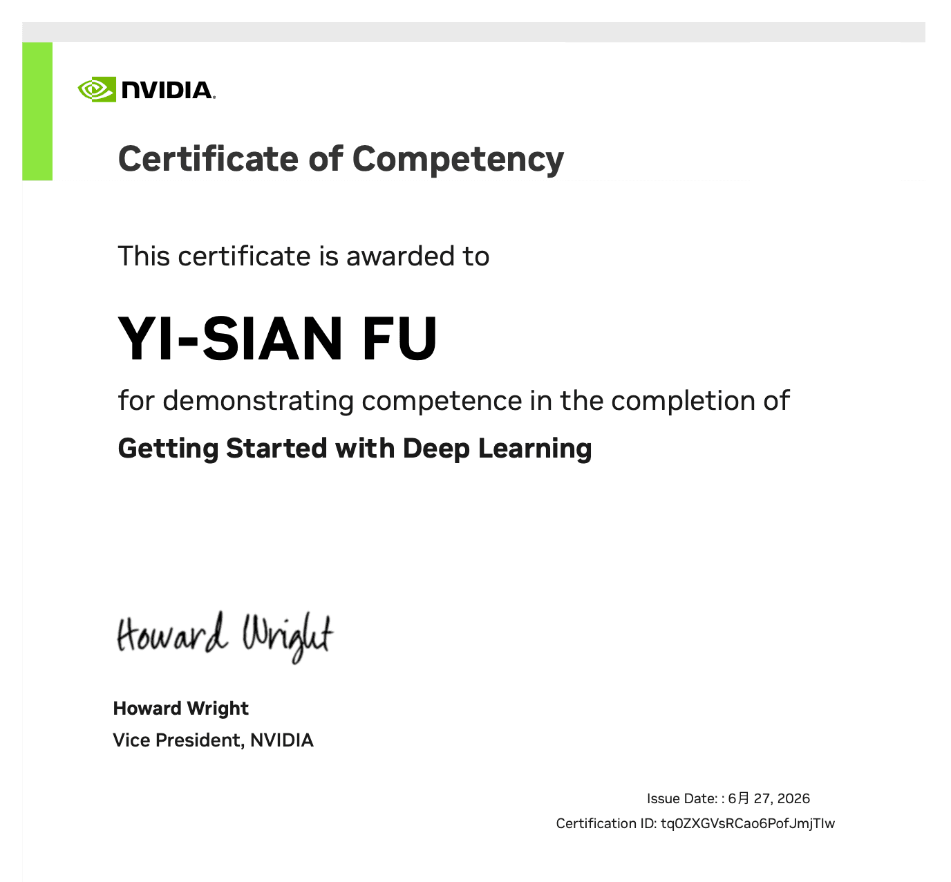 Getting Started with Deep Learning 證書，由 NVIDIA Deep Learning Institute (DLI) 發出，憑證編號 tq0ZXGVsRCao6PofJmjTIw